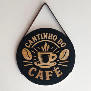 Placa Decorativa Redonda em Madeira Cantinho do Café