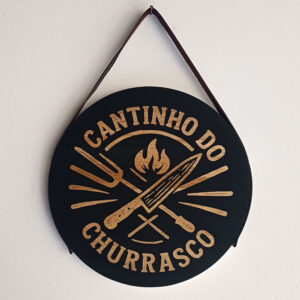Placa Decorativa Redonda em Madeira Cantinho do Churrasco