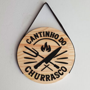 Placa Cantinho do Churrasco em Madeira e letras em alto relevo